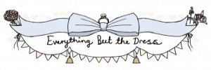 Everything But The Dress
